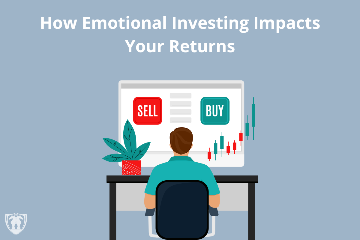 [Blog] How Emotional Investing Impacts Your Return_1200x800 | The Retirement Planning Group