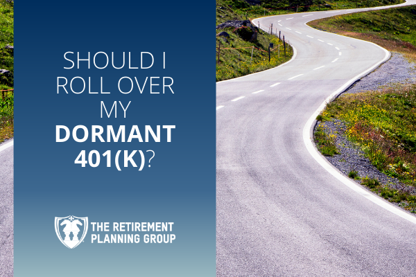 Should I Roll Over My Dormant 401(k)?