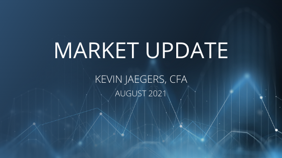 [Blog Post] - TRPG Market Update - August 2021 | The Retirement Planning Group