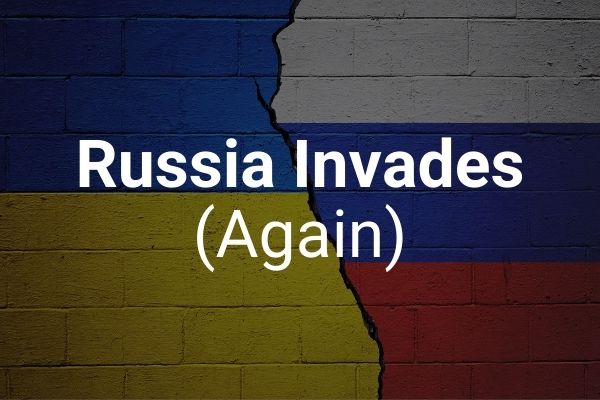 [Blog Post] - Russia Invades (Again) | The Retirement Planning Group