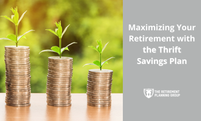 Maximizing Your Retirement with the Thrift Savings Plan