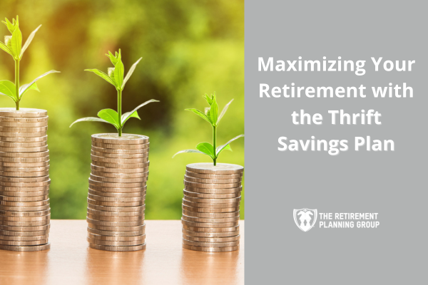 [Thrift Savings Plan] - | The Retirement Planning Group