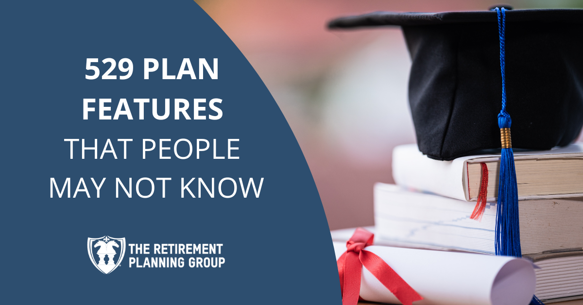 529 Plan Features