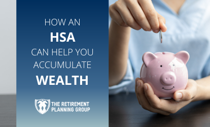 How An HSA Can Help You Accumulate Wealth