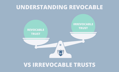 Trusts and Retirement Planning: Understanding Revocable vs Irrevocable Trusts