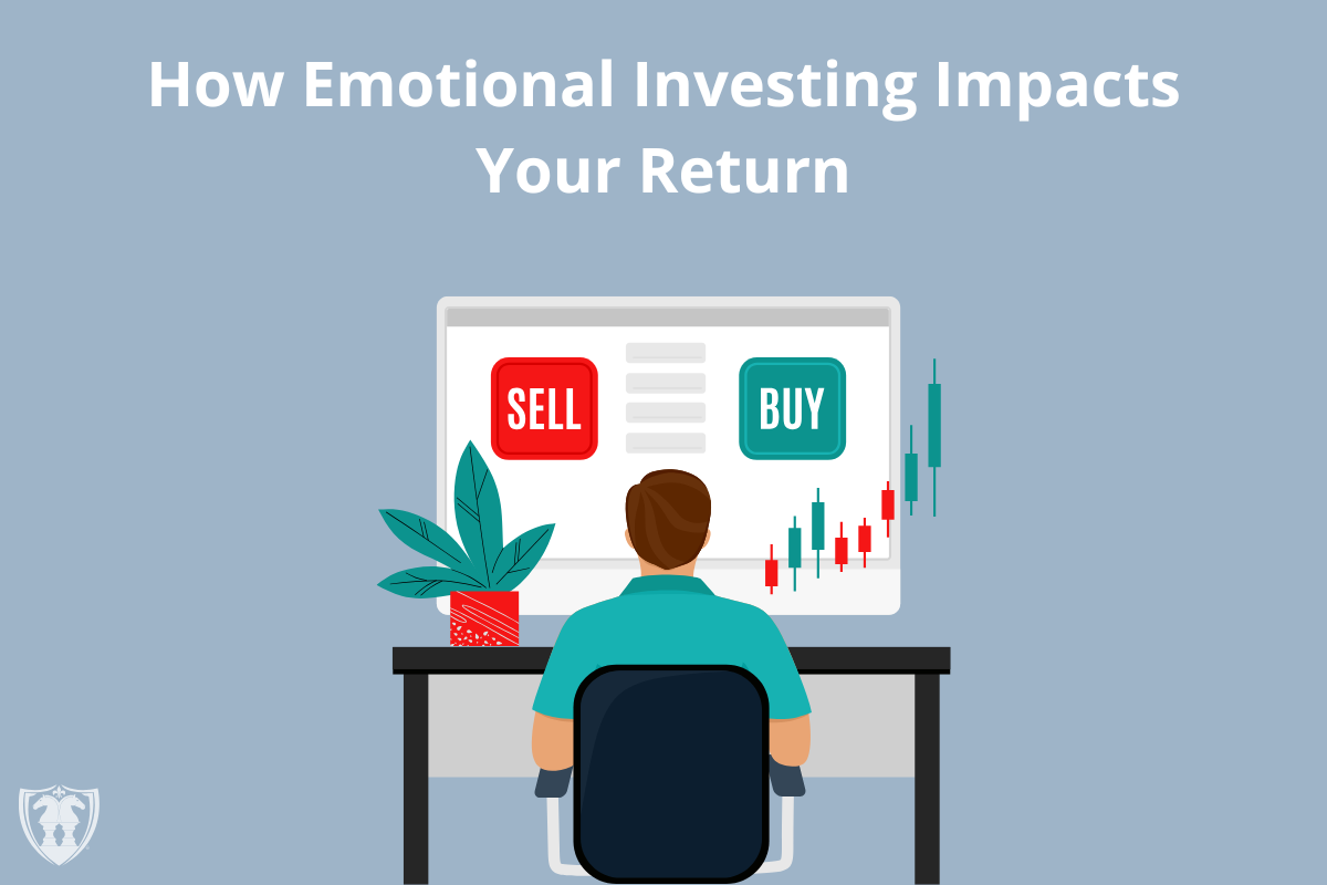 [Blog] How Emotional Investing Impacts Your Return_1200x800 | The Retirement Planning Group