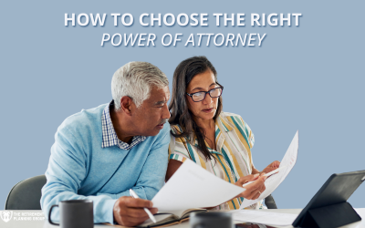 How to Choose the Right Power of Attorney