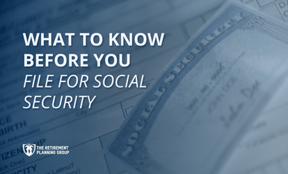 What to Know Before You File for Social Security