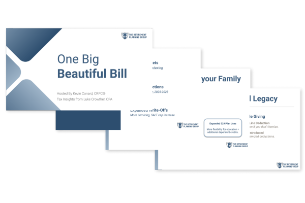 [Webinar] One Big Beautiful Bill | The Retirement Planning Group