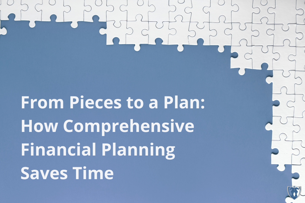[Blog] From Pieces to a Plan_1200x800 | The Retirement Planning Group