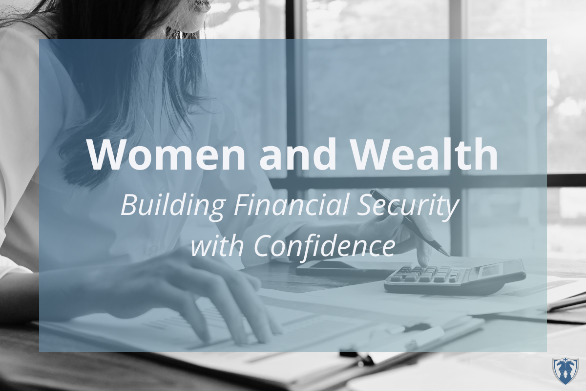 [Blog] Women and Wealth_1200x800 | The Retirement Planning Group