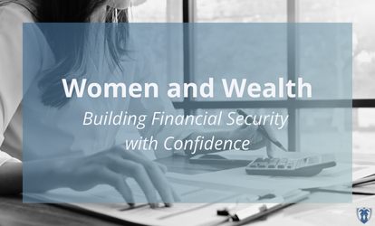 Women and Wealth: Building Financial Security with Confidence